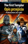 ebook The First Templar - opis przejścia - poradnik do gry - Michał "Wolfen" Basta