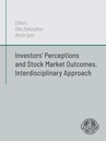 ebook Investors’ Perceptions and Stock Market Outcomes. Interdiscyplinary approach - Martin Dahl,Olha Zarorozhna