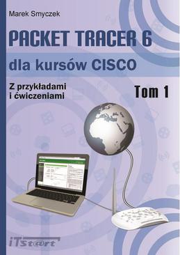 ebook Packet Tracer 6 dla kursów CISCO - tom I