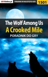 ebook The Wolf Among Us - A Crooked Mile - poradnik do gry - Jacek "Ramzes" Winkler