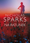 ebook Na ratunek - Nicholas Sparks