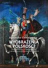 ebook Wyobrażenia polskości - Agnieszka Chmielewska