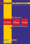 ebook Xenia Toruniensia XVI. Goethe – Mann – Grass. Literarische Essays - Per Ohrgaard