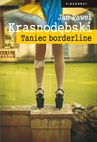 ebook Taniec borderline - Jan Paweł Krasnodębski