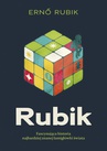 ebook Rubik. Fascynująca historia najbardziej znanej łamigłówki świata - Erno Rubik,Enro Rubik