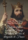 ebook Historia królów i władców Francji - Krzysztof Jan Derda-Guizot