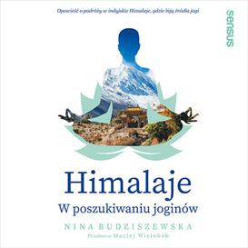 ebook Himalaje. W poszukiwaniu joginów