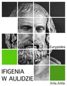 ebook Ifigenia w Aulidzie -  Eurypides