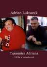 ebook Tajemnica Adriana - Adrian Lukoszek