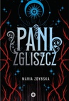 ebook Pani Zgliszcz - Maria Zdybska