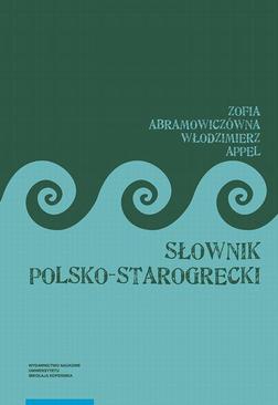 ebook Słownik polsko-starogrecki, wydanie trzecie