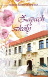 ebook Zapach szkoły - Maria Kordykiewicz