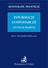 ebook Informacje gospodarcze. Studium prawne - Opracowanie zbiorowe