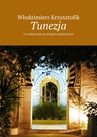 ebook Tunezja - Włodzimierz Krzysztofik