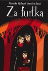ebook Za furtką - Dominika Węcławek,Karolina Danek