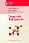 ebook Zarządzanie dla inżynierów - Ewa Masłyk-Musiał,Anna Rakowska,Elżbieta Krajewska-Bińczyk
