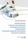 ebook Kierunki wpływu funduszy unii europejskiej na rozwój inteligentny, zrównoważony i sprzyjający - Dorota Murzyn