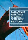 ebook Zarządzanie Przez Cele w dziale sprzedaży i nie tylko - Jacek Jędrzejczak