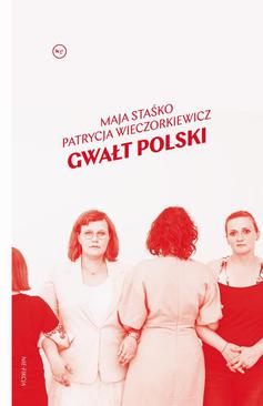 ebook Gwałt polski
