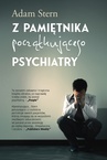 ebook Z pamiętnika początkującego psychiatry - Adam Stern