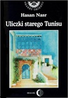 ebook Uliczki starego Tunisu - Hasan Nasr