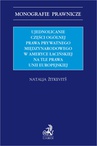ebook Ujednolicanie części ogólnej prawa prywatnego międzynarodowego w Ameryce Łacińskiej na tle prawa Unii Europejskiej - Natalja Žitkevitš