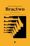 ebook Bractwo - Mohamed Mbougar Sarr