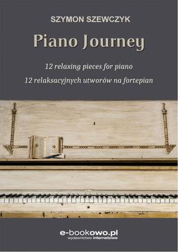 ebook Piano journey 12 relaksacyjnych utworów na fortepian