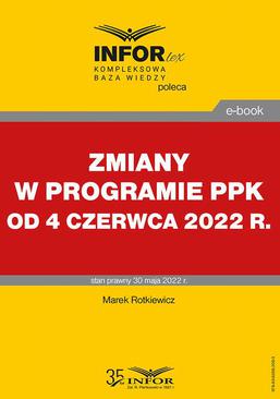 ebook Zmiany w programie PPK od 4 czerwca 2022 r.