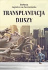 ebook Transplantacja duszy - Stefania Jagielnicka – Kamieniecka