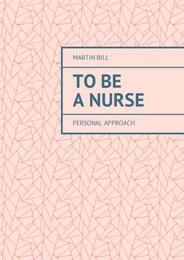 ebook To be a Nurse