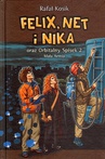 ebook Felix, Net i Nika oraz Orbitalny Spisek 2 - Rafał Kosik