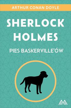 ebook Sherlock Holmes. Pies Baskerville’ów