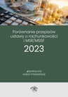 ebook Porównanie przepisów Ustawy o rachunkowości i MSR/MSSF 2023 - Katarzyna Trzpioła