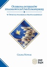 ebook Ochrona interesów finansowych Unii Europejskiej - Celina Nowak