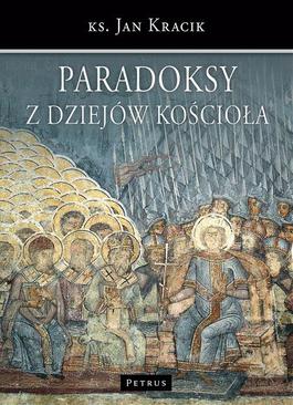 ebook Paradoksy z dziejów Kościoła