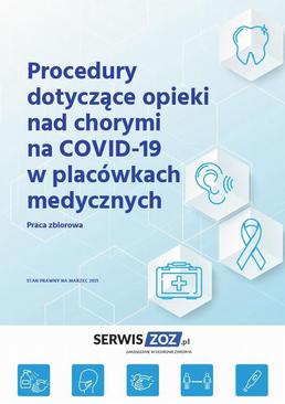 ebook Procedury dotyczące opieki nad chorymi na COVID-19 w placówkach medycznych