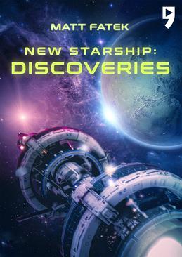 ebook Nowy gwiezdny statek: Odkrycia Księga 2