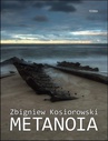 ebook Metanoia - Zbigniew Kosiorowski