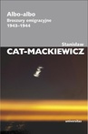 ebook Albo-albo - Stanisław Cat-Mackiewicz