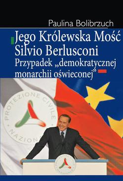 ebook Jego Królewska Mość Silvio Berlusconi