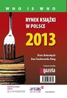 ebook Rynek książki w Polsce 2013. Who is who - Piotr Dobrołęcki,Ewa Tenderenda-Ożóg