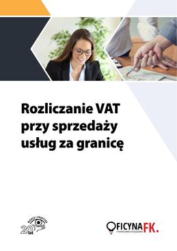 ebook Rozliczanie VAT przy sprzedaży usług za granicę