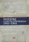 ebook Notatki z getta łódzkiego 1941-1944 - Józef Zelkowicz