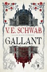 ebook Gallant - Victoria Schwab