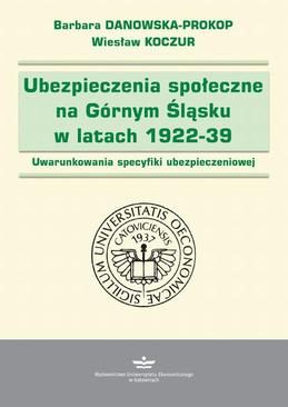 ebook Ubezpieczenia społeczne na Górnym Śląsku w latach 1922-1939
