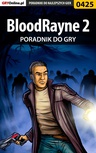 ebook BloodRayne 2 - poradnik do gry - Jacek "Stranger" Hałas