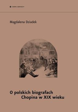 ebook O polskich biografach Chopina w XIX w.