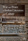 ebook War and Peace in Indian Literature and Culture - 