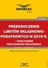 ebook Przekroczenie limitów składkowo-podatkowych w 2019 r. – rozliczenie przychodów pracownika - Izabela Nowacka,Małgorzata Kozłowska